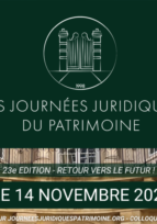 Colloque Journées Juridiques du Patrimoine - Mardi 14 novembre 2023